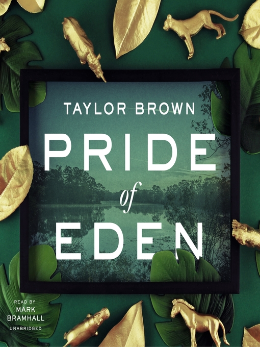 Title details for Pride of Eden by Taylor Brown - Available